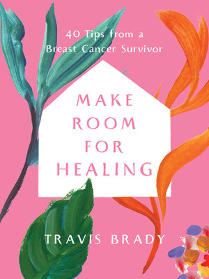 cover image of Make Room for Healing